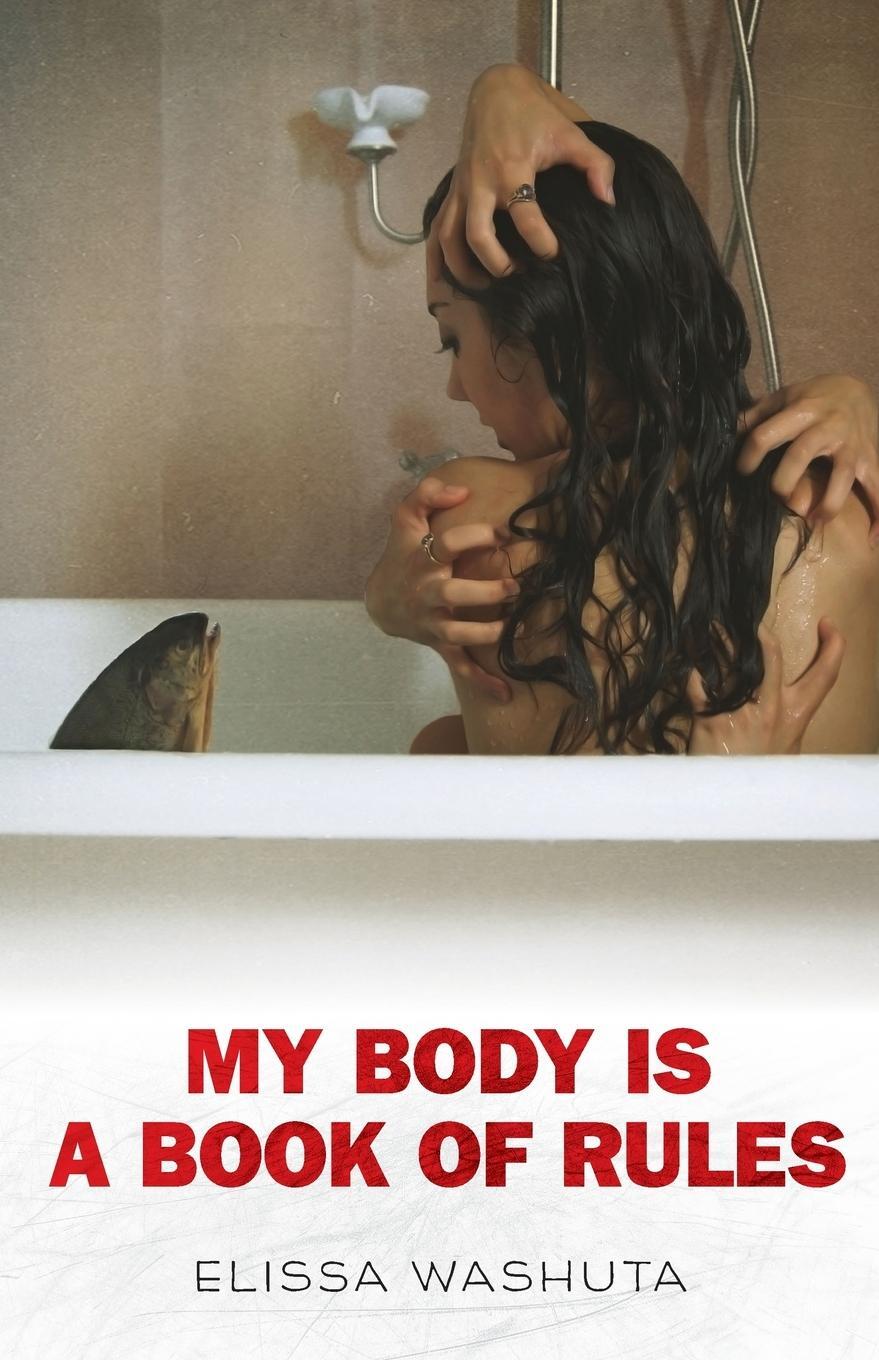 Cover: 9781597099691 | My Body Is a Book of Rules | Elissa Washuta | Taschenbuch | Paperback