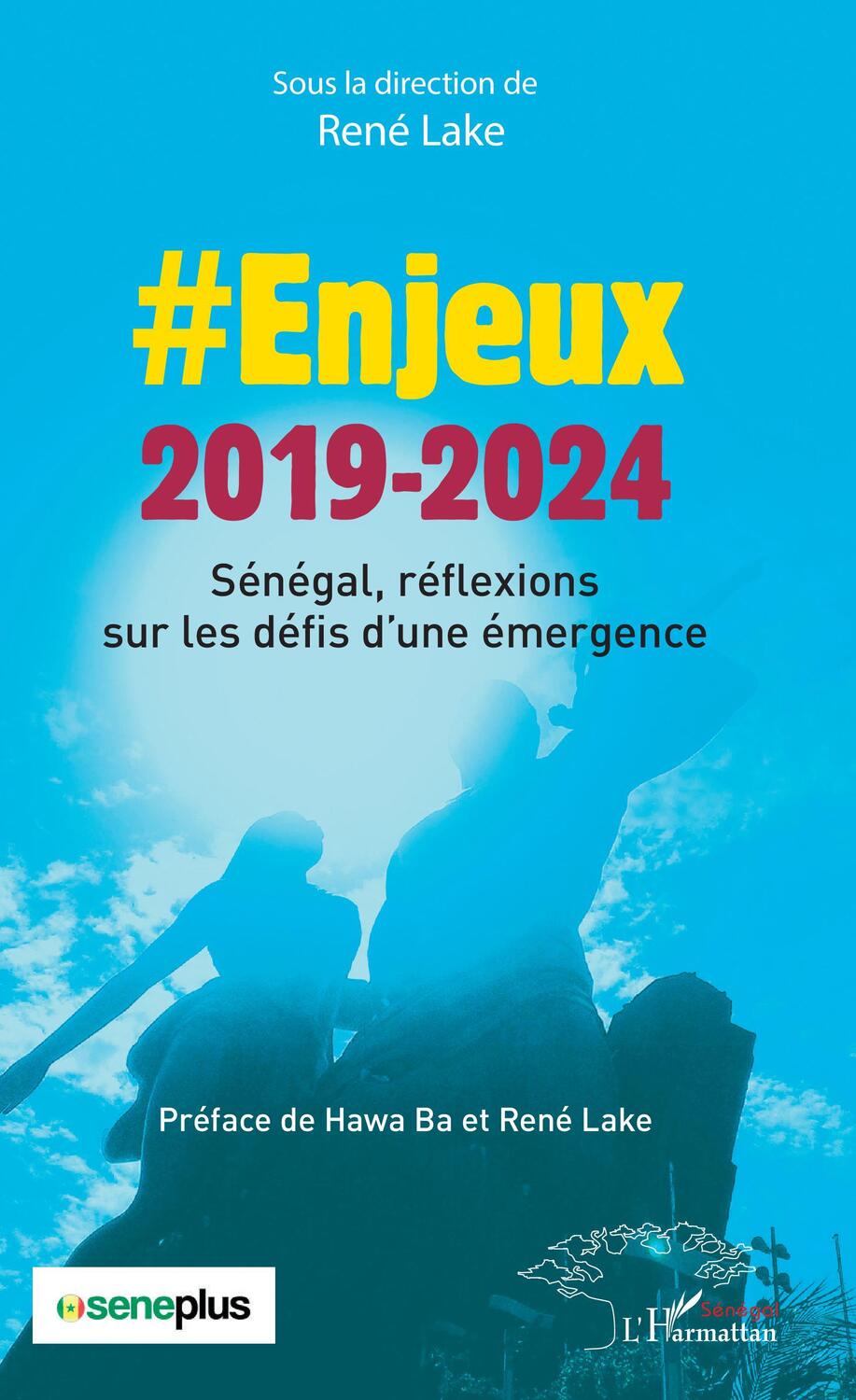 Cover: 9782343192581 | Enjeux 2019-2024 | Sénégal, réflexions sur les défis d'une émergence