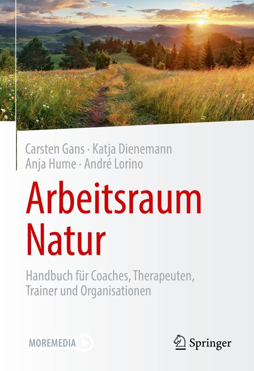 Cover: 9783658299385 | Arbeitsraum Natur | Carsten Gans (u. a.) | Buch | XVI | Deutsch | 2020