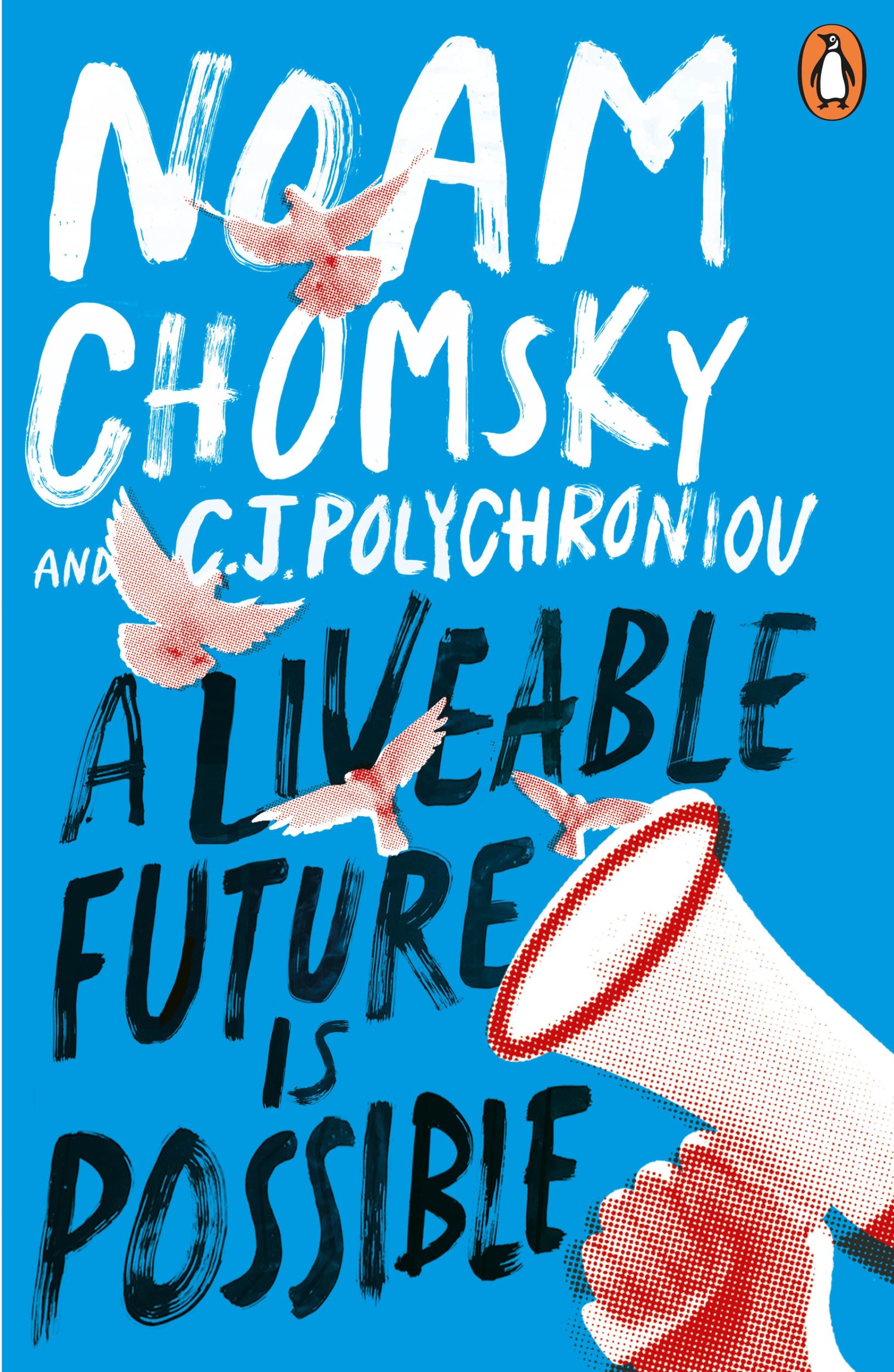 Cover: 9781405974233 | A Liveable Future is Possible | Noam Chomsky (u. a.) | Taschenbuch