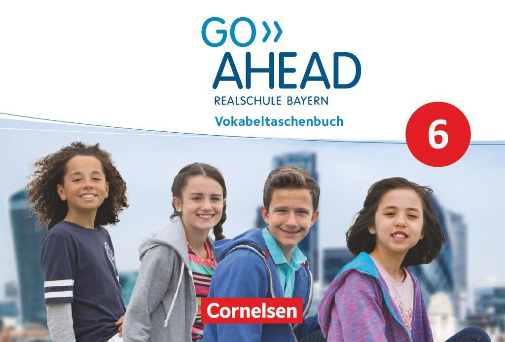Cover: 9783060338771 | Go Ahead - 6. Jahrgangsstufe - Ausgabe für Realschulen in Bayern -...