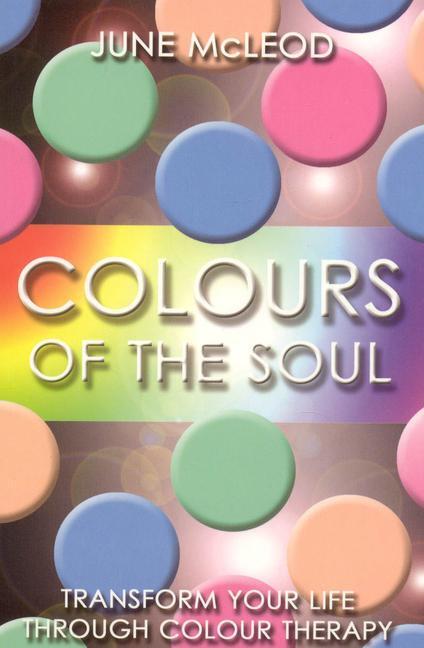 Cover: 9781905047253 | Colours of the Soul | June Mcleod | Taschenbuch | Englisch | 2006