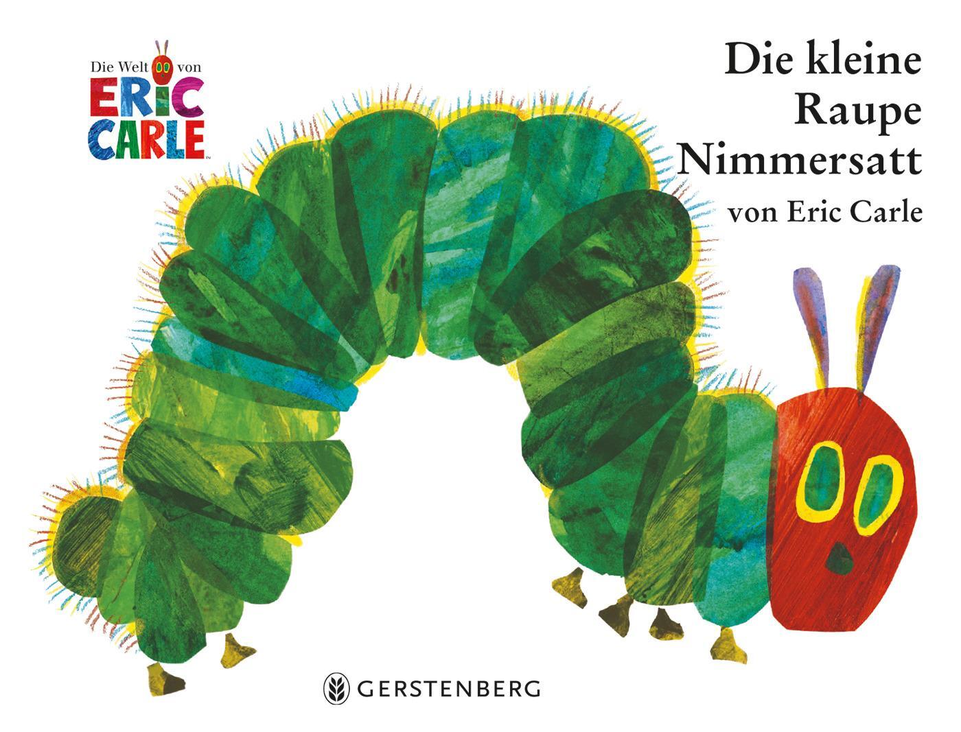 Cover: 9783836940344 | Die kleine Raupe Nimmersatt | Eric Carle | Buch | 32 S. | Deutsch