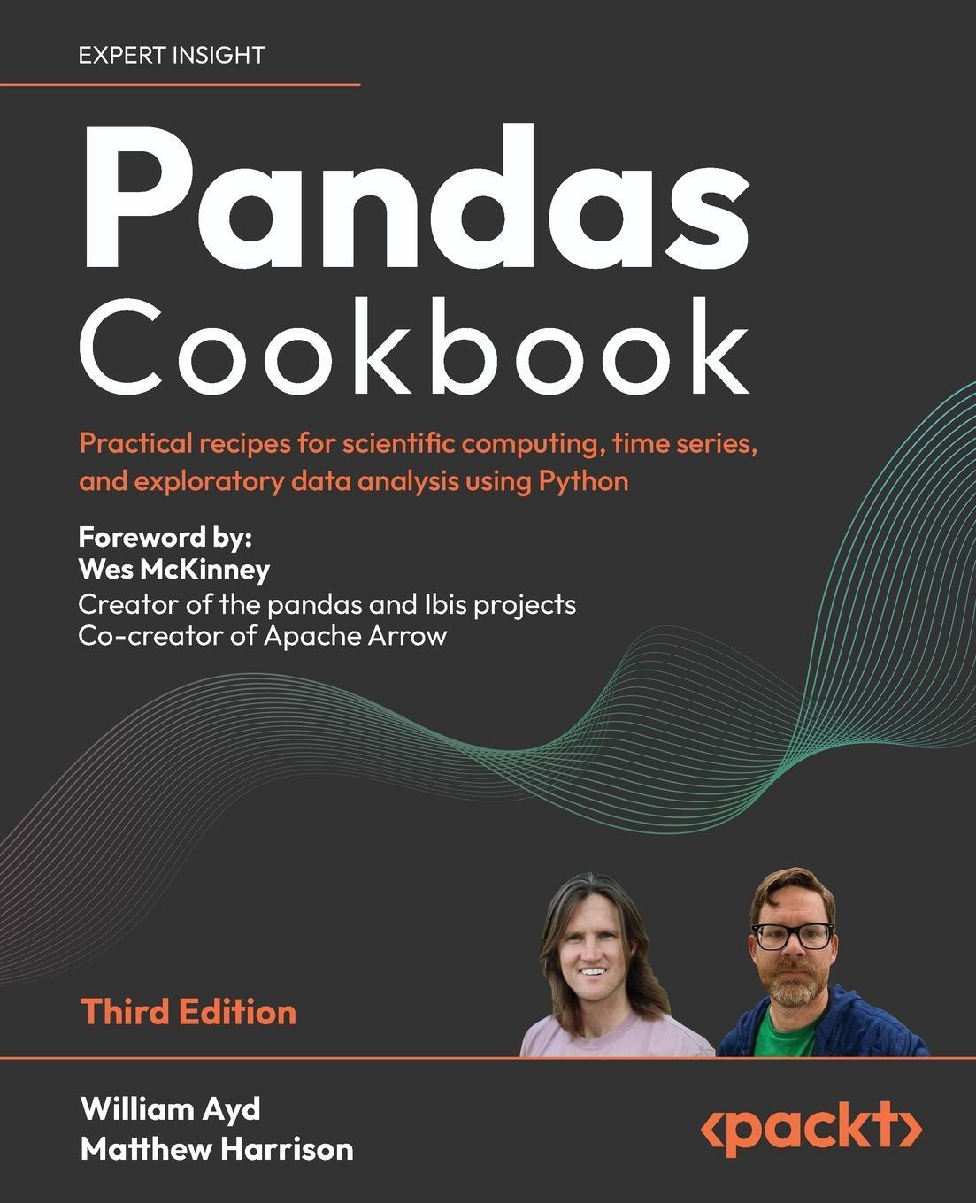 Cover: 9781836205876 | Pandas Cookbook - Third Edition | William Ayd (u. a.) | Taschenbuch