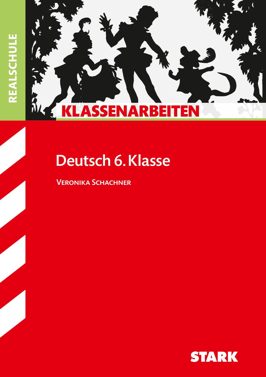 Cover: 9783866688445 | Klassenarbeiten Deutsch: Realschule 6. Klasse | Veronika Schachner