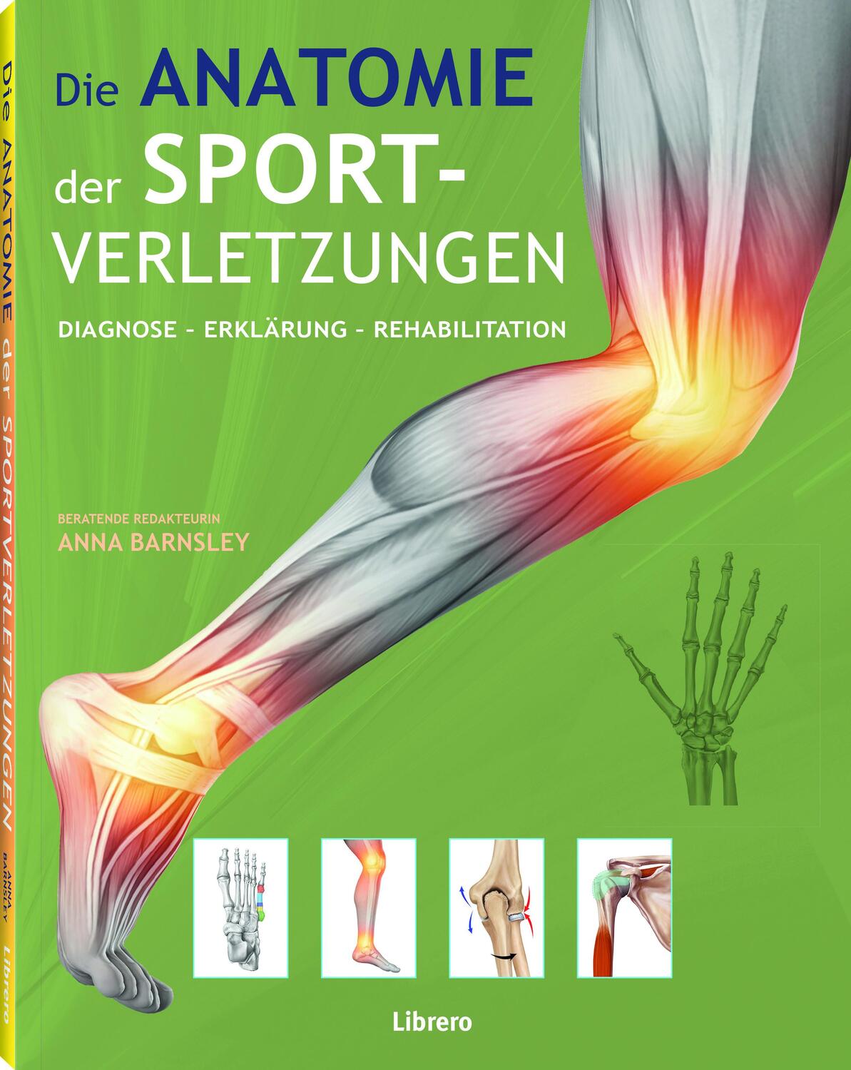 Cover: 9789463597975 | Die Anatomie der Sportverletzungen | Anna Barnsley | Taschenbuch