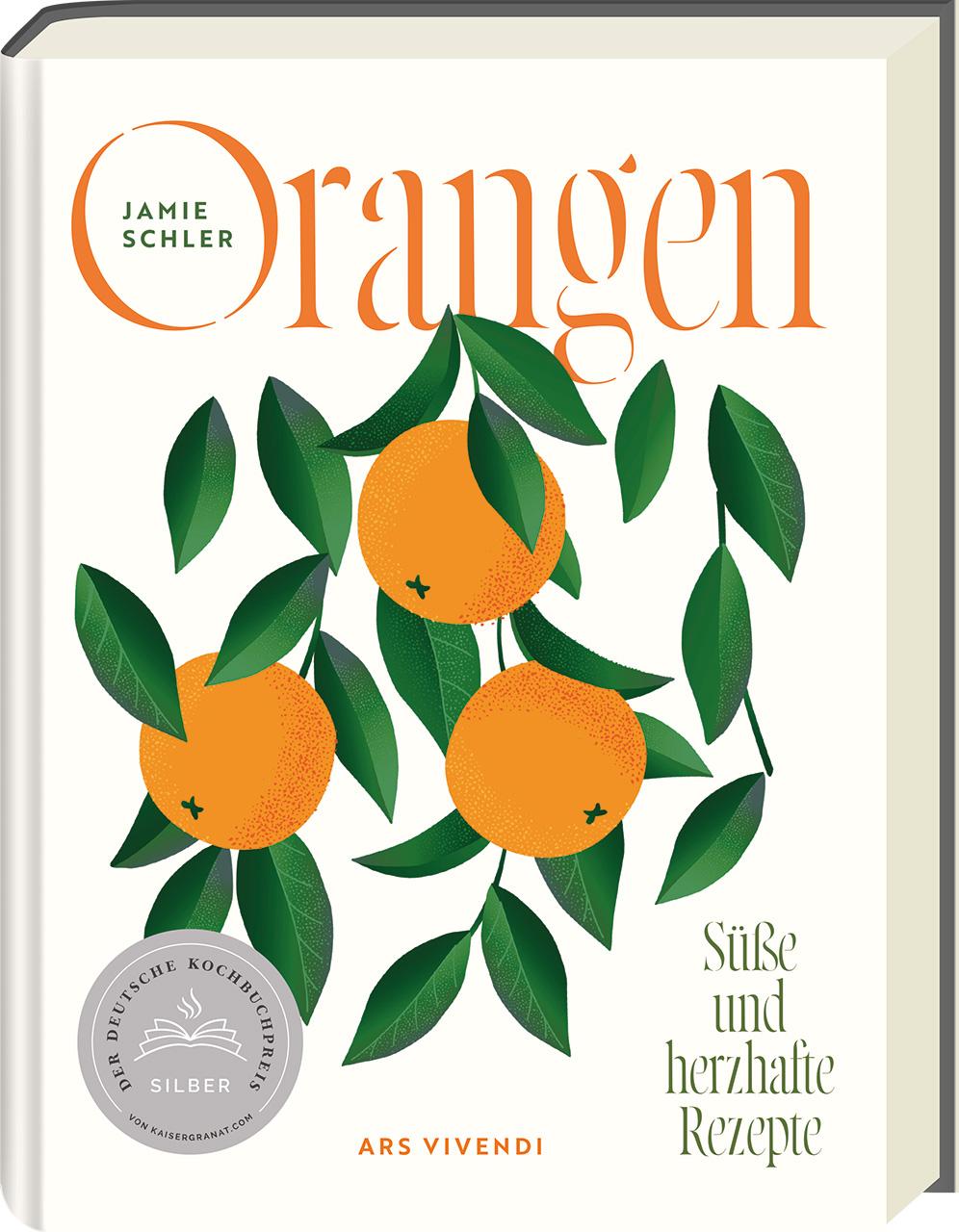 Cover: 9783747206188 | Orangen - Deutscher Kochbuchpreis 2024 Silber | Jamie Schler | Buch