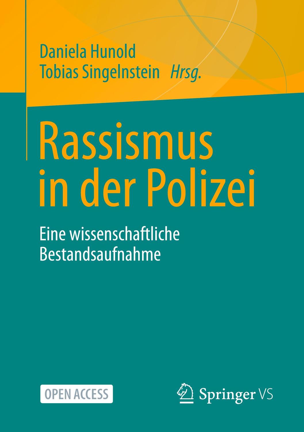 Cover: 9783658371326 | Rassismus in der Polizei | Eine wissenschaftliche Bestandsaufnahme