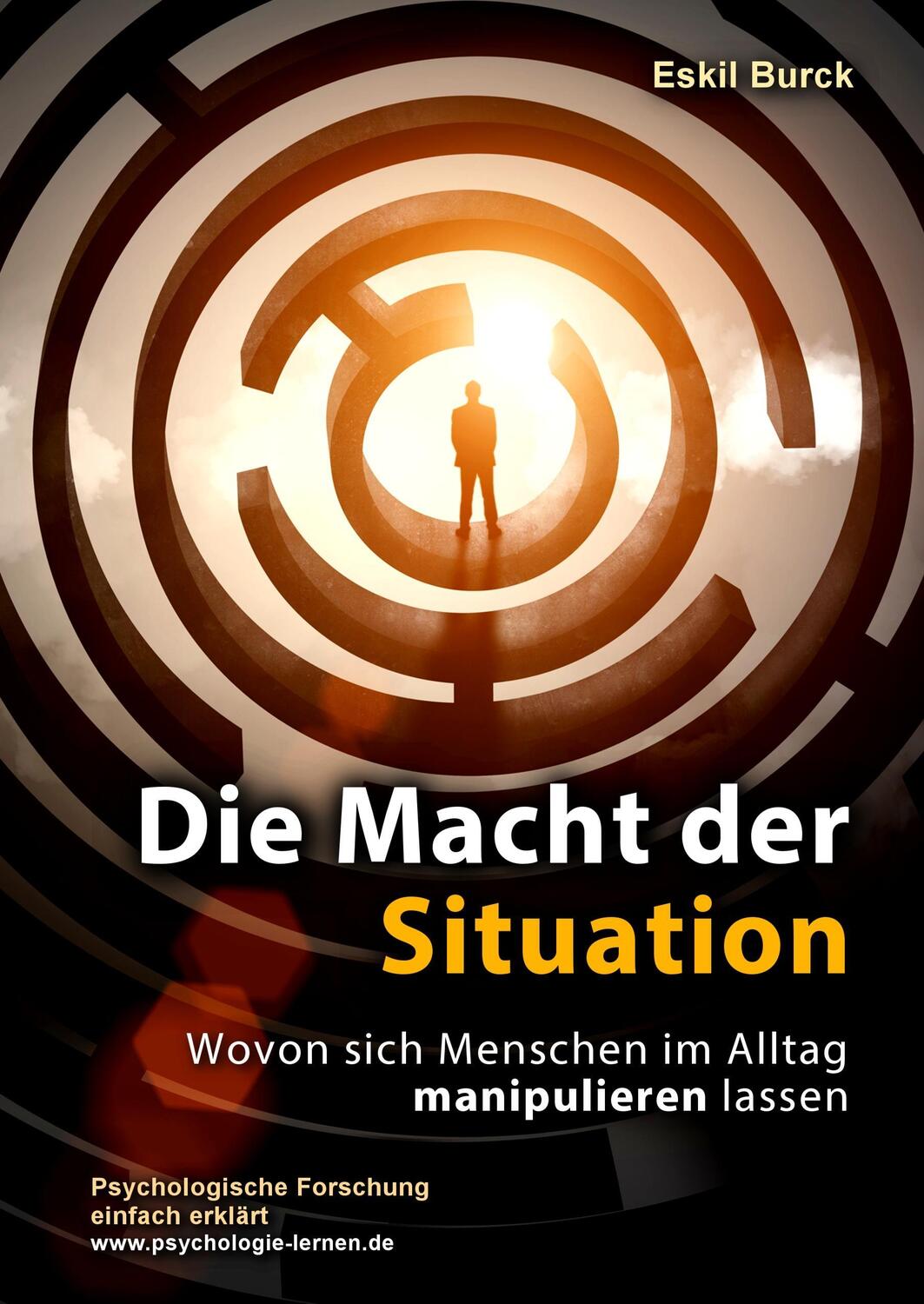 Cover: 9783743166752 | Die Macht der Situation | Eskil Burck | Buch | 248 S. | Deutsch | 2017