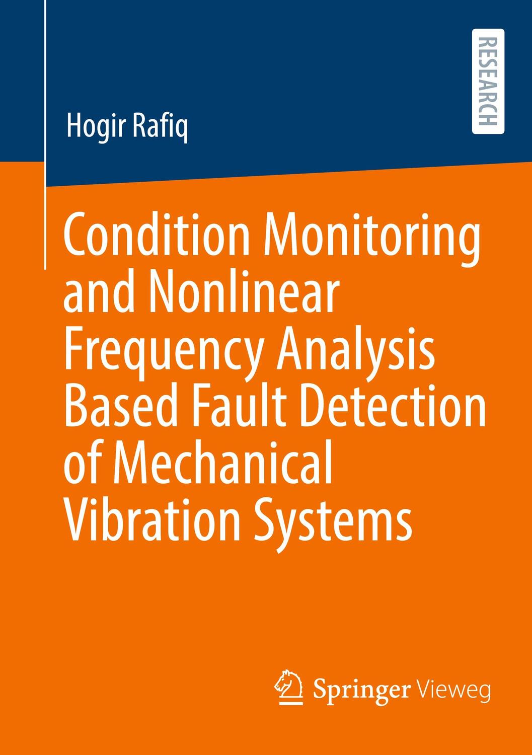 Cover: 9783658424794 | Condition Monitoring and Nonlinear Frequency Analysis Based Fault...