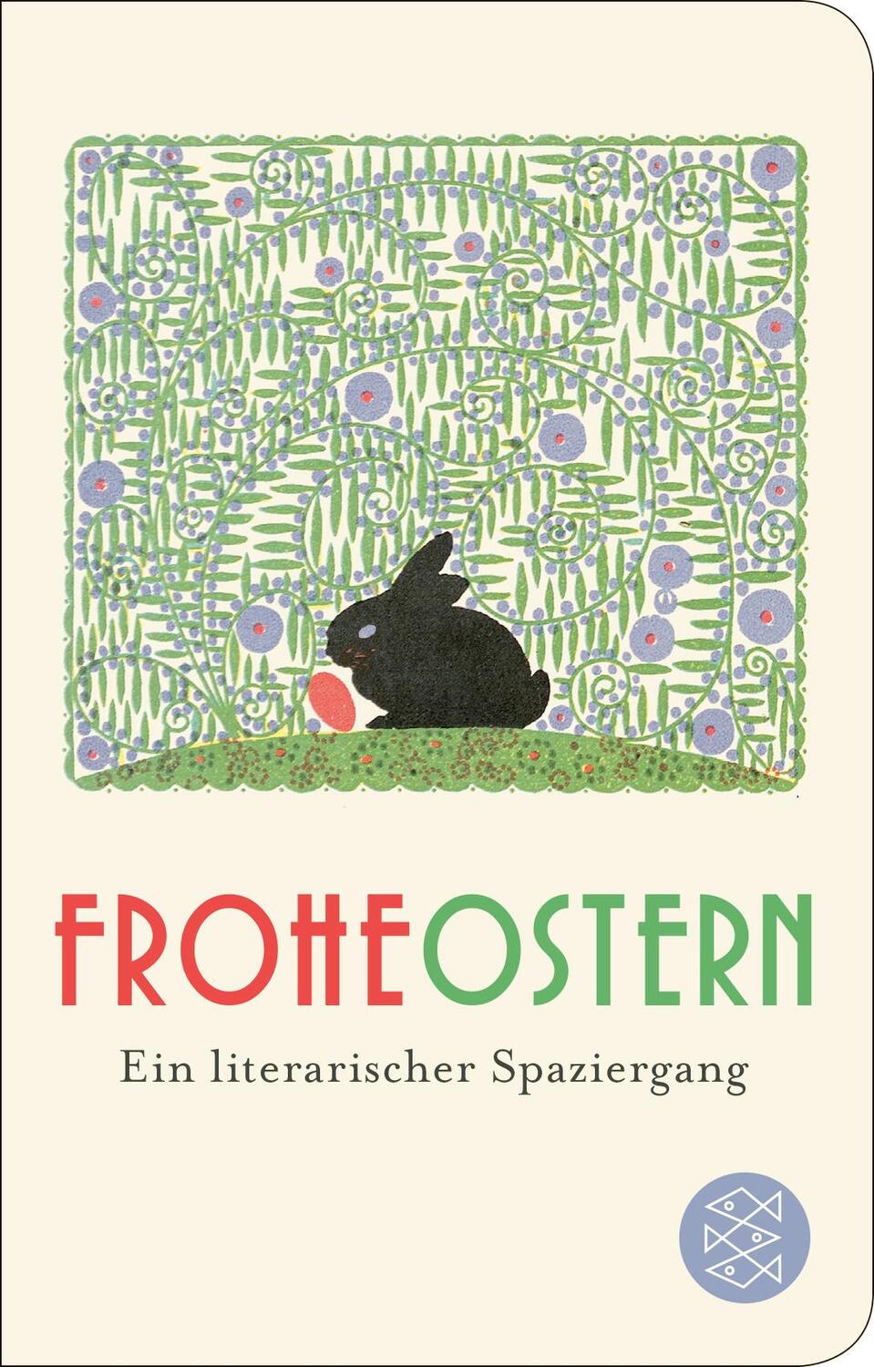 Cover: 9783596523634 | Frohe Ostern | Ein literarischer Spaziergang | Julia Gommel-Baharov