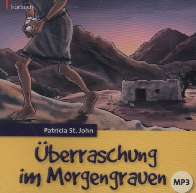 Cover: 9783866999374 | Überraschung im Morgengrauen, 1 MP3-CD | Patricia St. John | Audio-CD