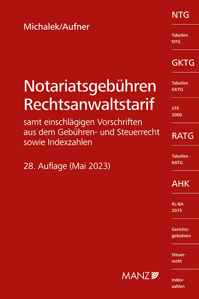 Cover: 9783214252182 | Notariatsgebühren - Rechtsanwaltstarif | Alexander Michalek (u. a.)