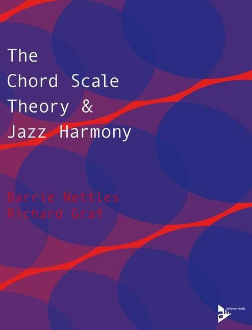 Cover: 9783892210566 | The Chord Scale Theory & Jazz Harmony | Lehrbuch. | Nettles (u. a.)