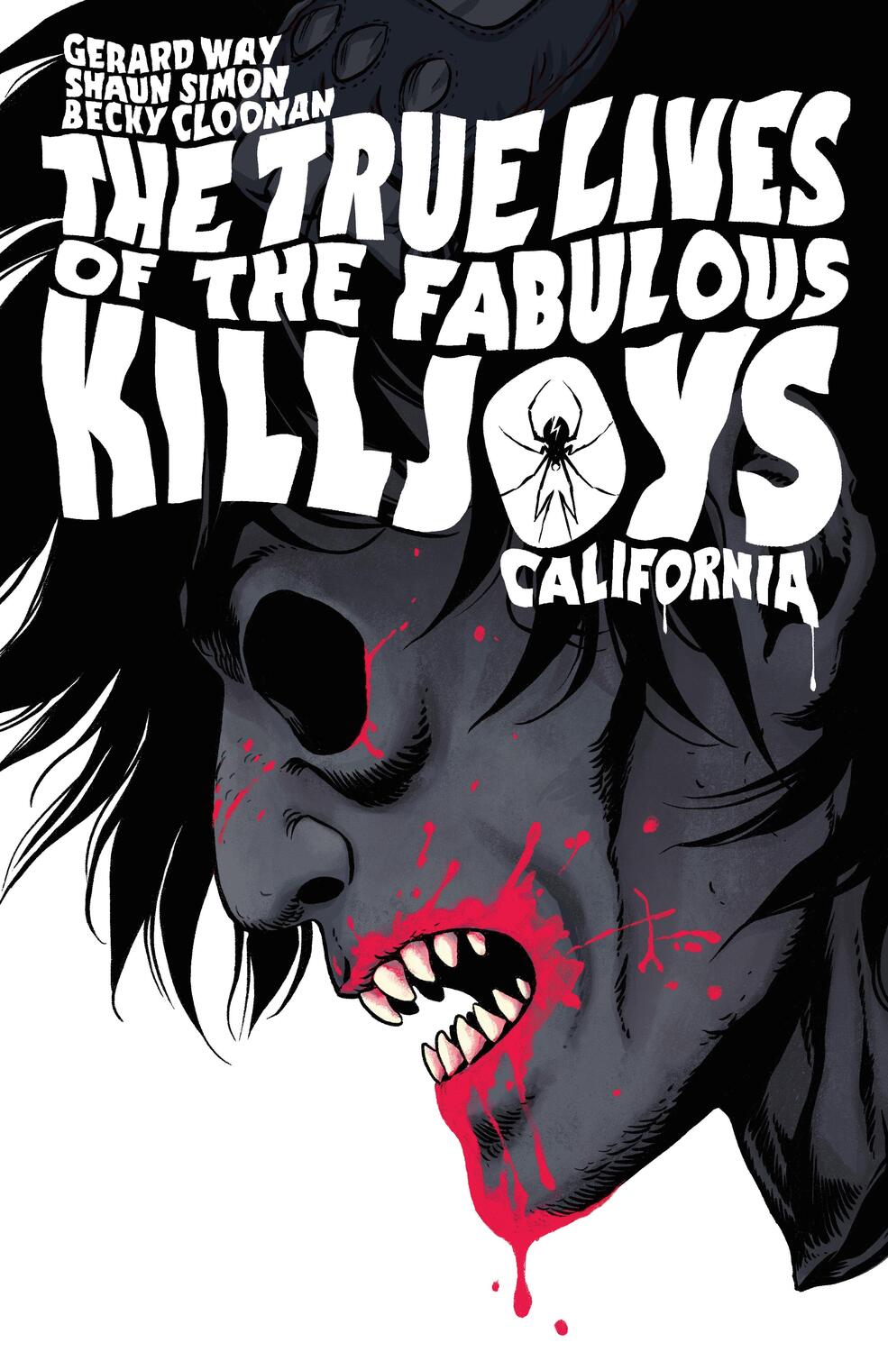 Cover: 9781506721538 | The True Lives Of The Fabulous Killjoys: California Library Edition