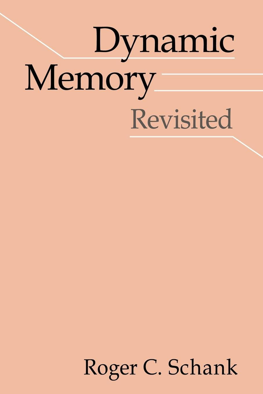 Cover: 9780521633987 | Dynamic Memory Revisited | Roger C. Schank | Taschenbuch | Paperback