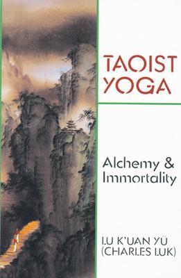Cover: 9780877280675 | Taoist Yoga | Alchemy and Immortality | Charles Luk | Taschenbuch