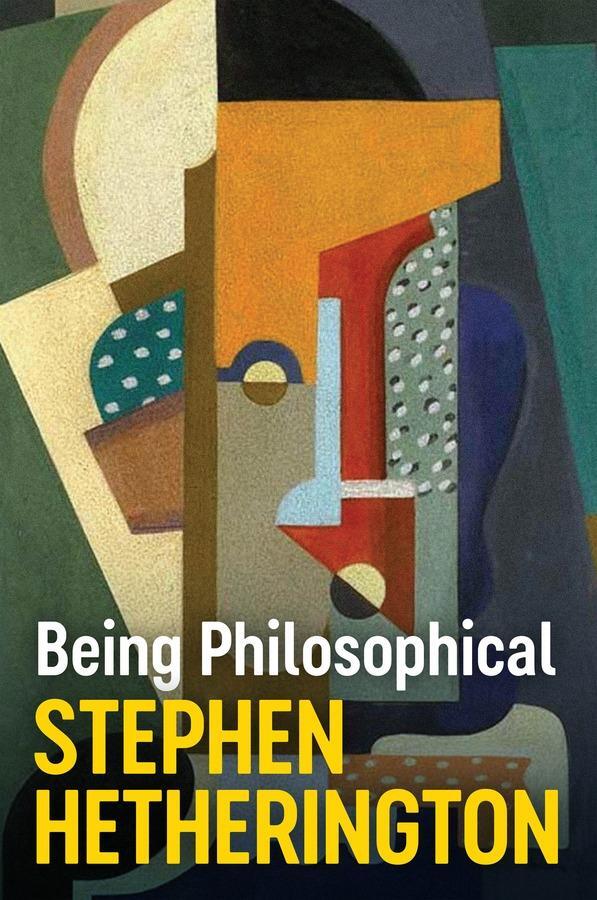 Cover: 9781509554584 | Being Philosophical | An Introduction to Philosophy and Its Methods