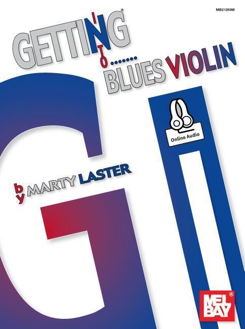 Cover: 9780786686544 | Getting Into Blues Violin | Marty Laster | Taschenbuch | Englisch