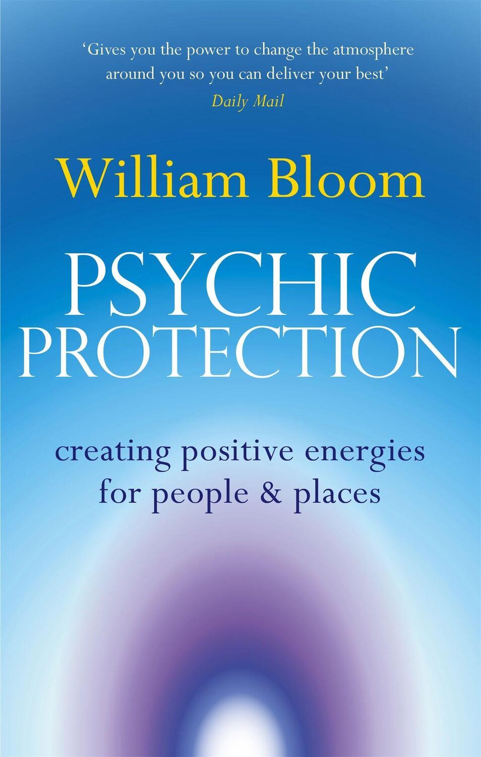 Cover: 9780749941314 | Psychic Protection | Creating positive energies for people and places