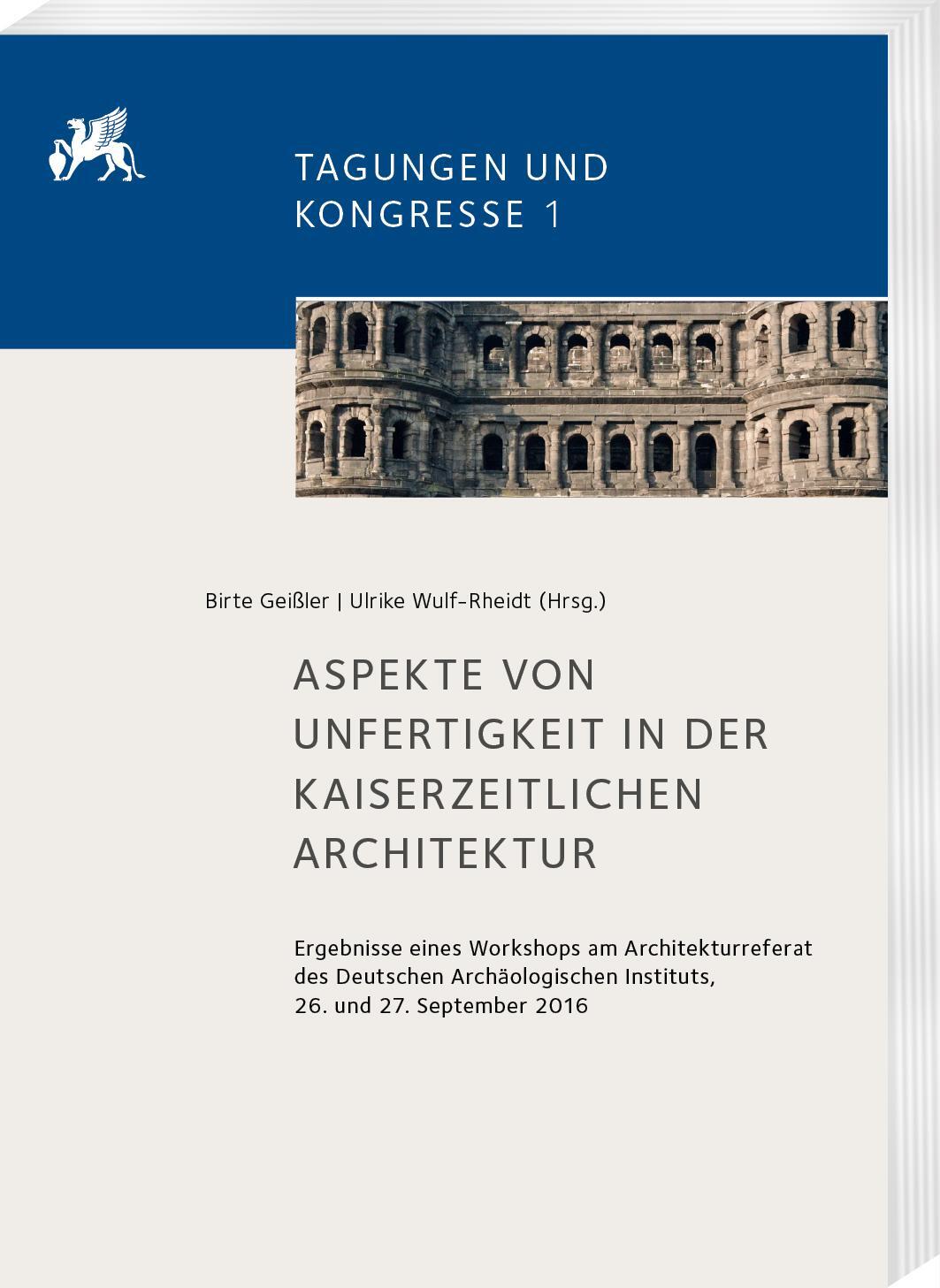 Cover: 9783447117395 | Aspekte von Unfertigkeit in der kaiserzeitlichen Architektur | Buch