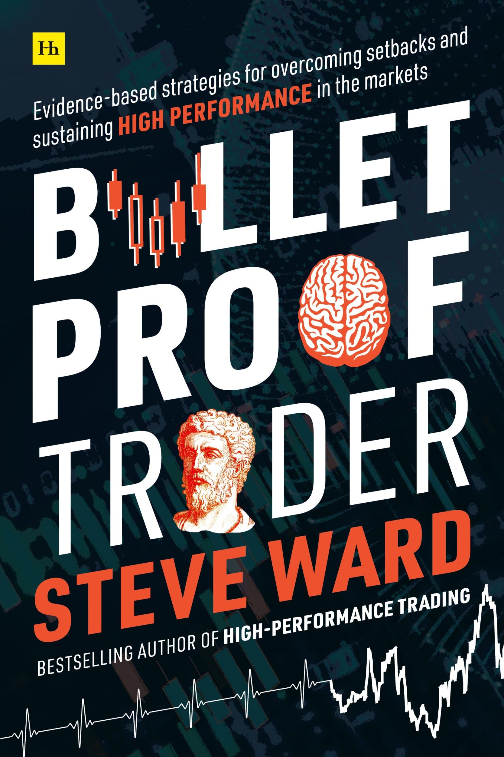 Cover: 9780857196675 | Bulletproof Trader | Steve Ward | Taschenbuch | Englisch | 2020