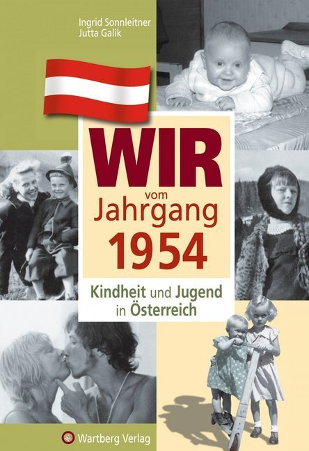 Cover: 9783831326549 | Wir vom Jahrgang 1954 - Kindheit und Jugend in Österreich | Buch
