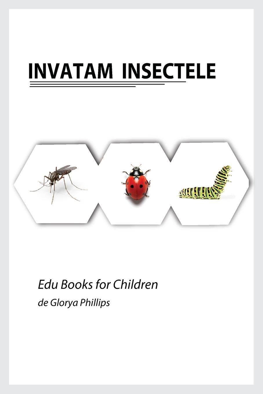 Cover: 9787300107592 | Invatam Insectele | Glorya Phillips | Taschenbuch | Paperback | 2021