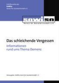 Cover: 9783839137109 | Das schleichende Vergessen | Informationen rund ums Thema Demenz | V.
