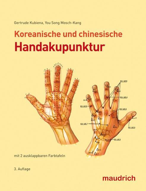 Cover: 9783851759143 | Koreanische und chinesische Handakupunktur | Gertrude Kubiena (u. a.)