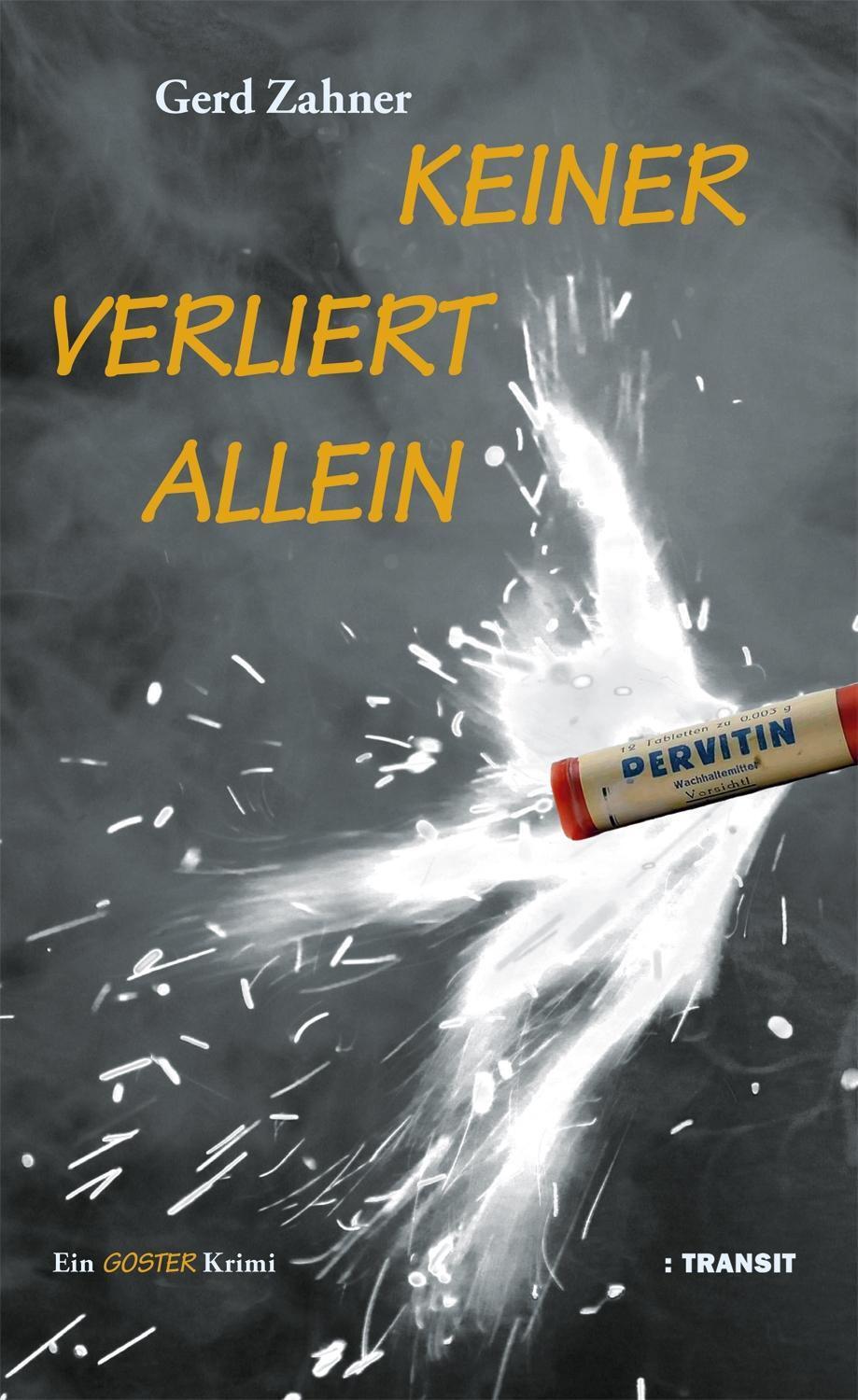 Cover: 9783887473716 | Keiner verliert allein | Ein Goster Krimi | Gerd Zahner | Buch | 2019