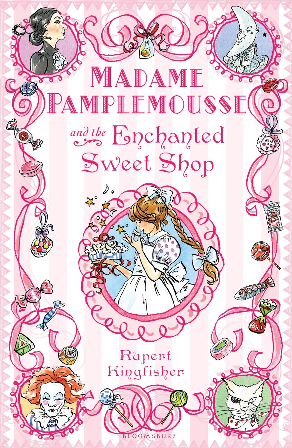 Cover: 9781408805060 | Madame Pamplemousse and the Enchanted Sweet Shop | Rupert Kingfisher