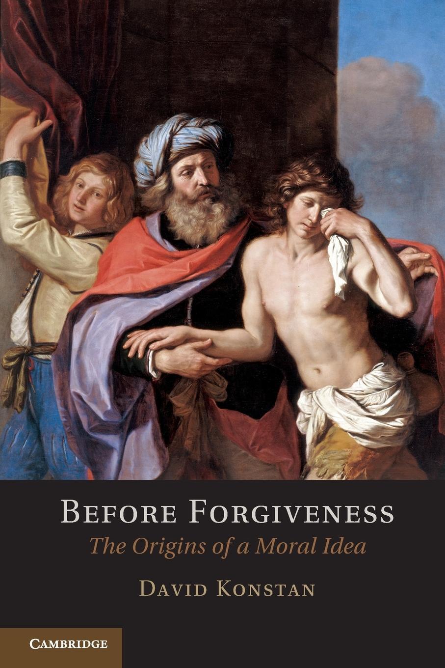 Cover: 9781107680203 | Before Forgiveness | The Origins of a Moral Idea | David Konstan