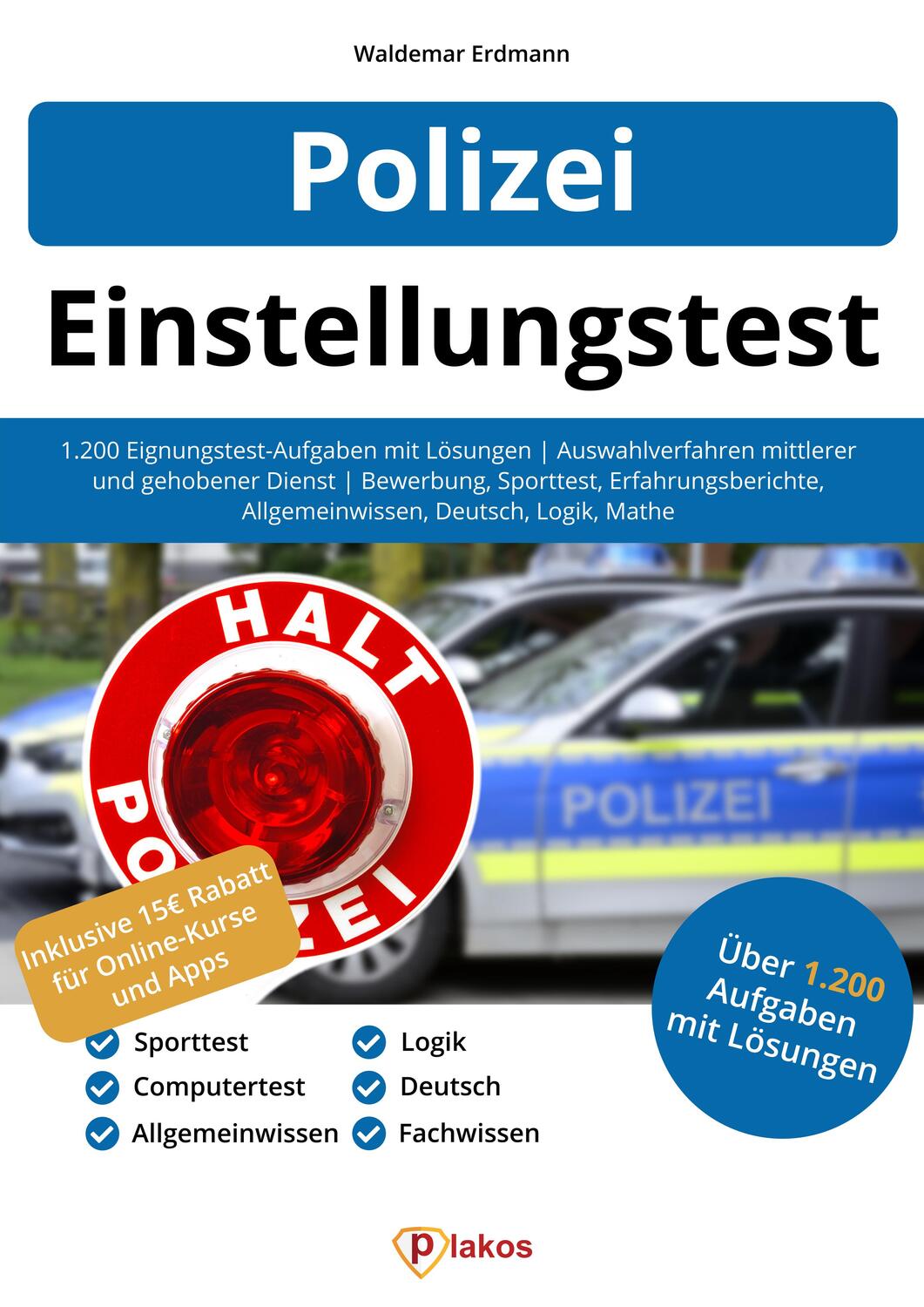 Cover: 9783948144821 | Einstellungstest Polizei | Waldemar Erdmann | Taschenbuch | Deutsch
