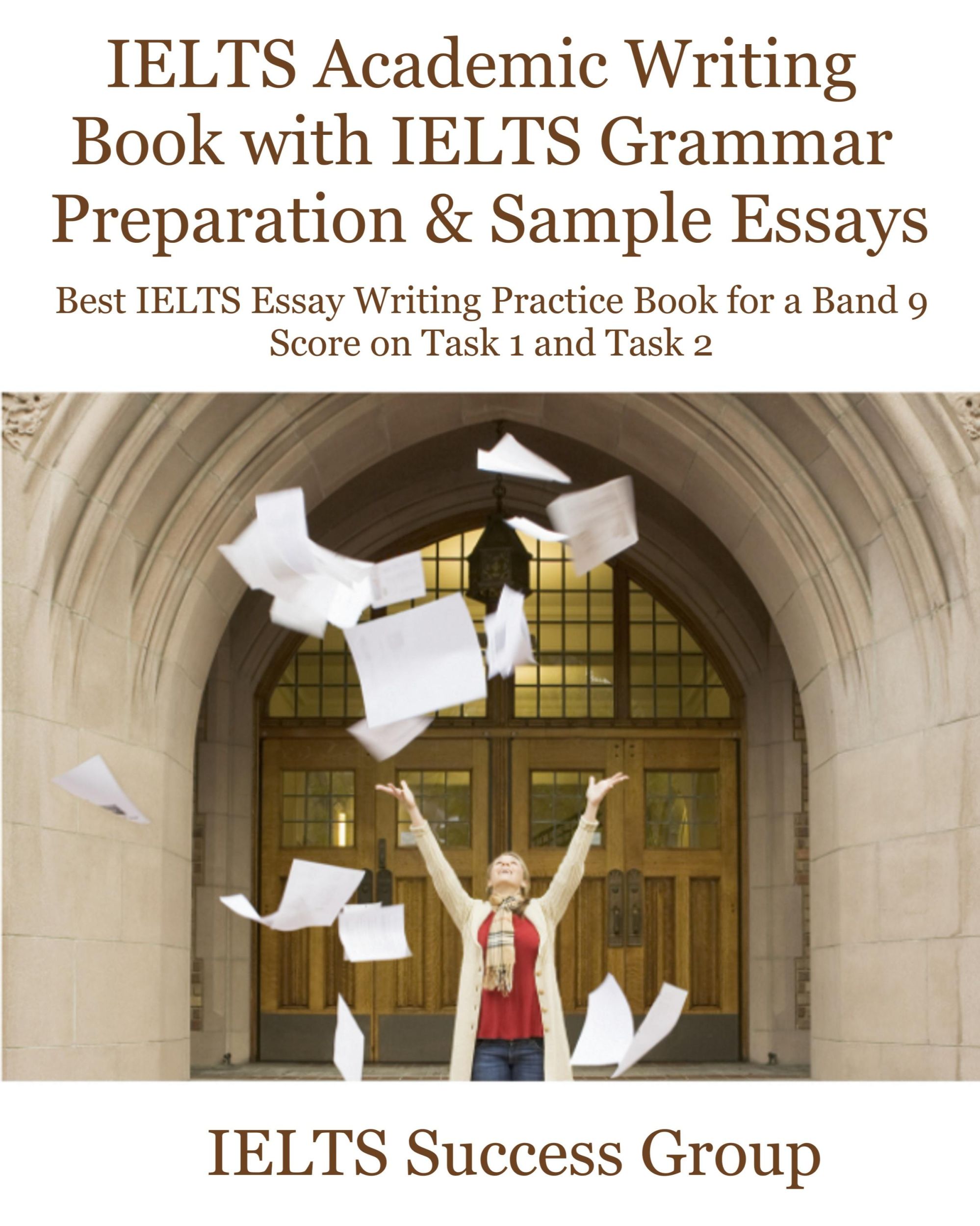 Cover: 9781949282771 | IELTS Academic Writing Book with IELTS Grammar Preparation &amp; Sample...