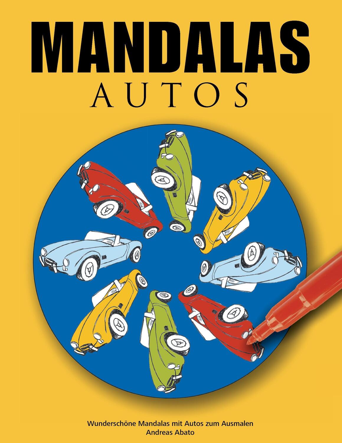 Cover: 9783833492020 | Mandalas Autos | Wunderschöne Mandalas mit Autos zum Ausmalen | Abato