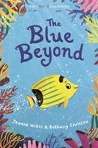 Cover: 9781788951739 | The Blue Beyond | Jeanne Willis | Buch | Colour Fiction | Gebunden