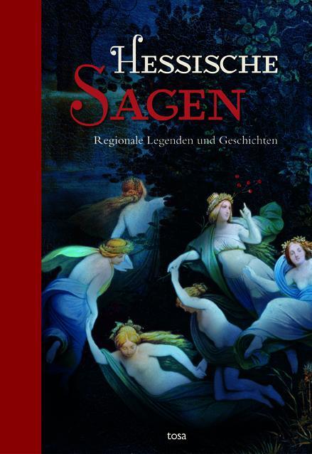 Cover: 9783863130305 | Hessische Sagen | Regionale Legenden und Geschichten | Buch | Deutsch