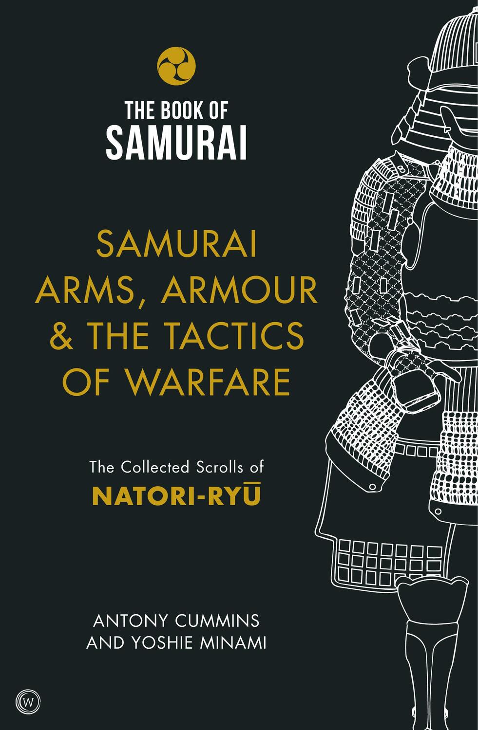 Cover: 9781786781734 | Samurai Arms, Armour & the Tactics of Warfare (The Book of Samurai...