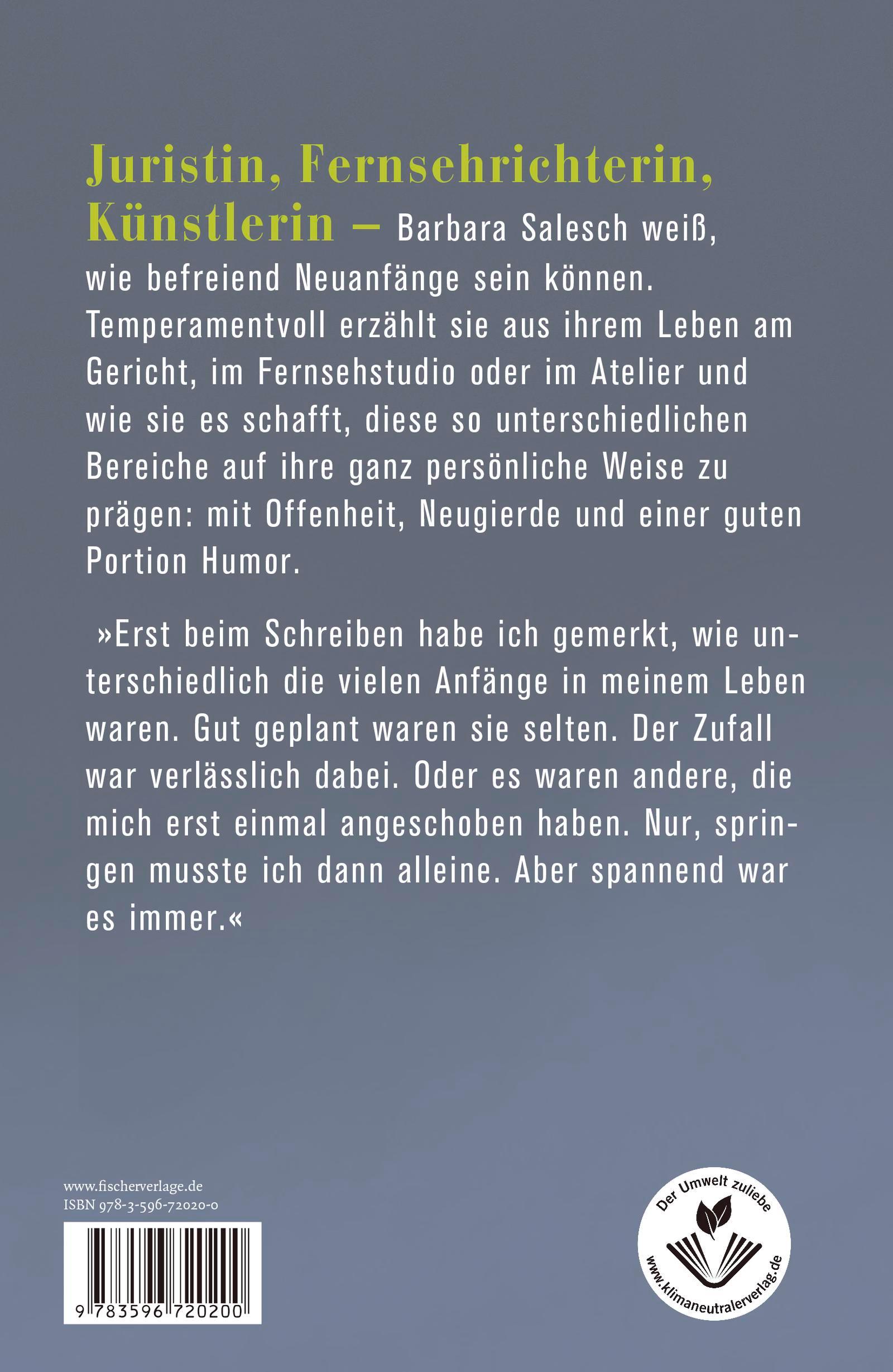 Rückseite: 9783596720200 | Ich liebe die Anfänge! | Von der Lust auf Veränderung | Salesch | Buch