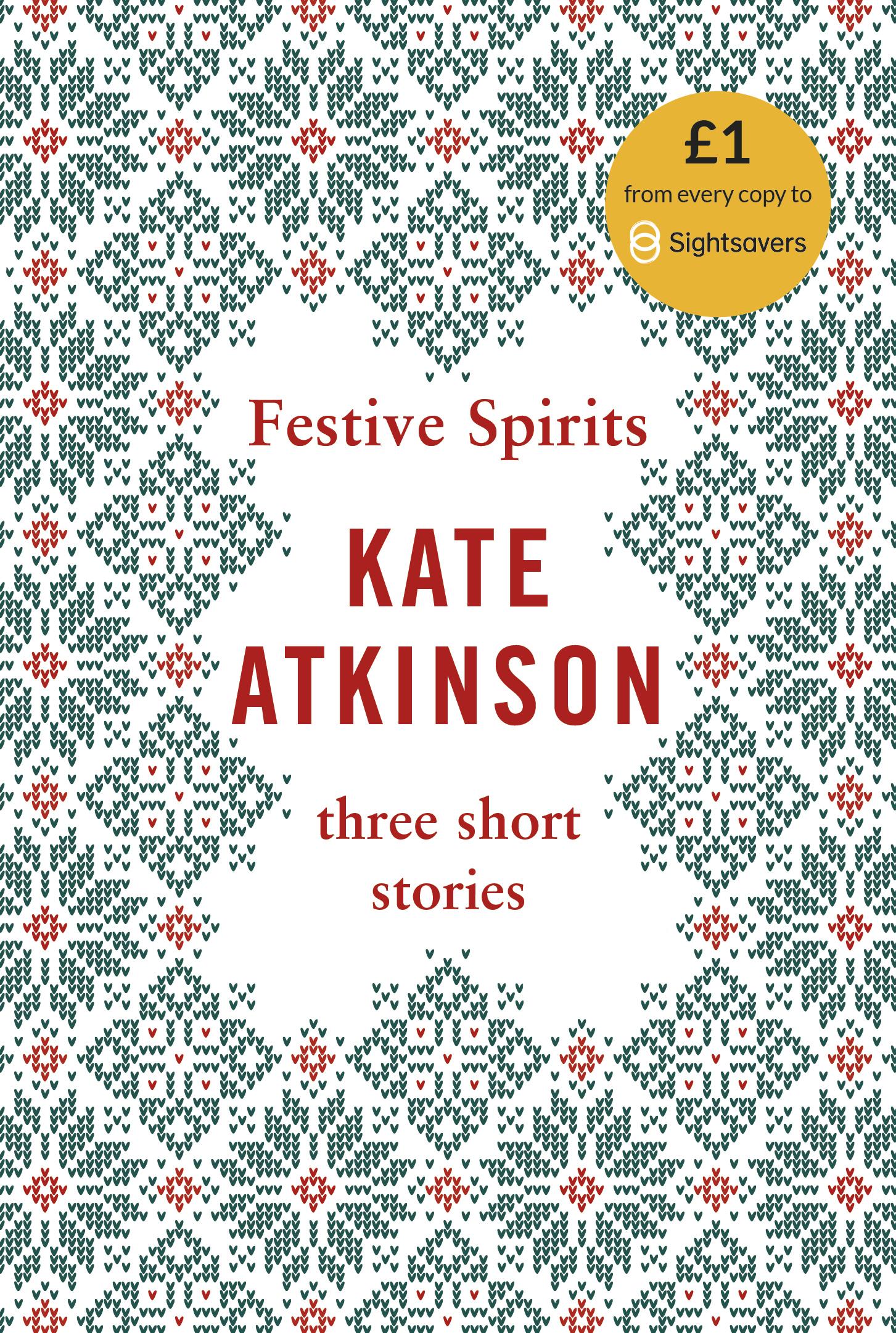 Cover: 9780857527127 | Festive Spirits | Three Christmas Stories | Kate Atkinson | Buch