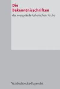 Cover: 9783525521014 | Die Bekenntnisschriften der evangelisch-lutherischen Kirche | Buch