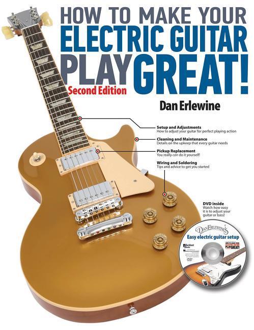 Cover: 9780879309985 | How to Make Your Electric Guitar Play Great! | Dan Erlewine | Buch