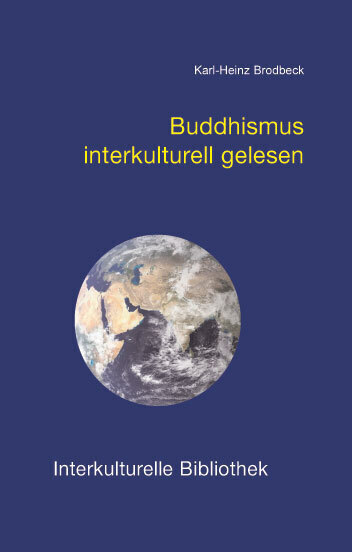 Cover: 9783883091617 | Buddhismus interkulturell gelesen | Karl-Heinz Brodbeck | Taschenbuch