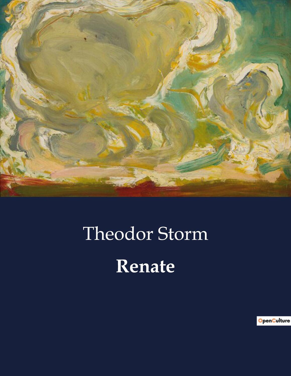 Cover: 9791041949557 | Renate | Theodor Storm | Taschenbuch | Paperback | 44 S. | Deutsch