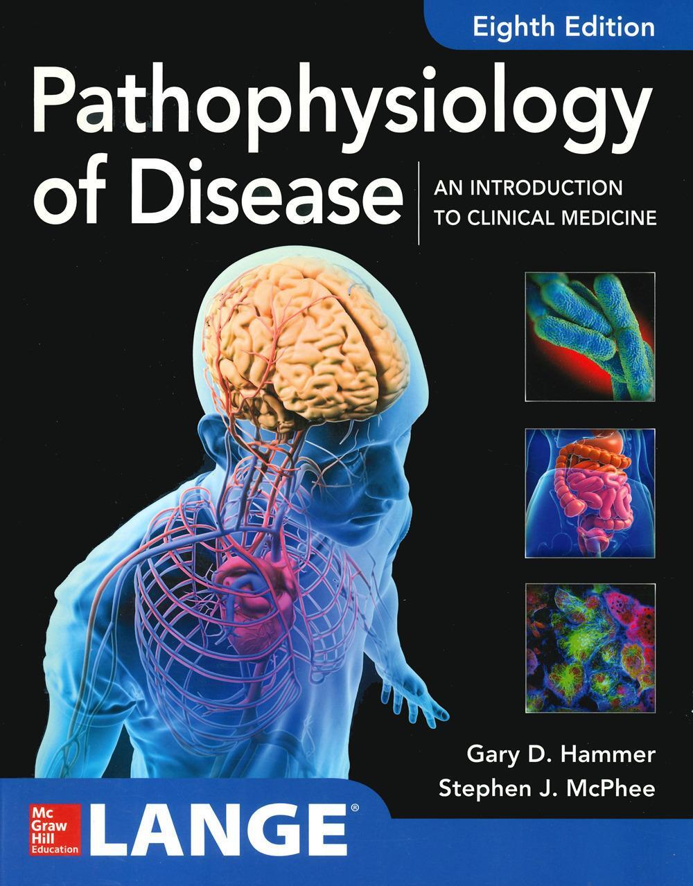 Cover: 9781260026504 | Pathophysiology of Disease: An Introduction to Clinical Medicine 8E