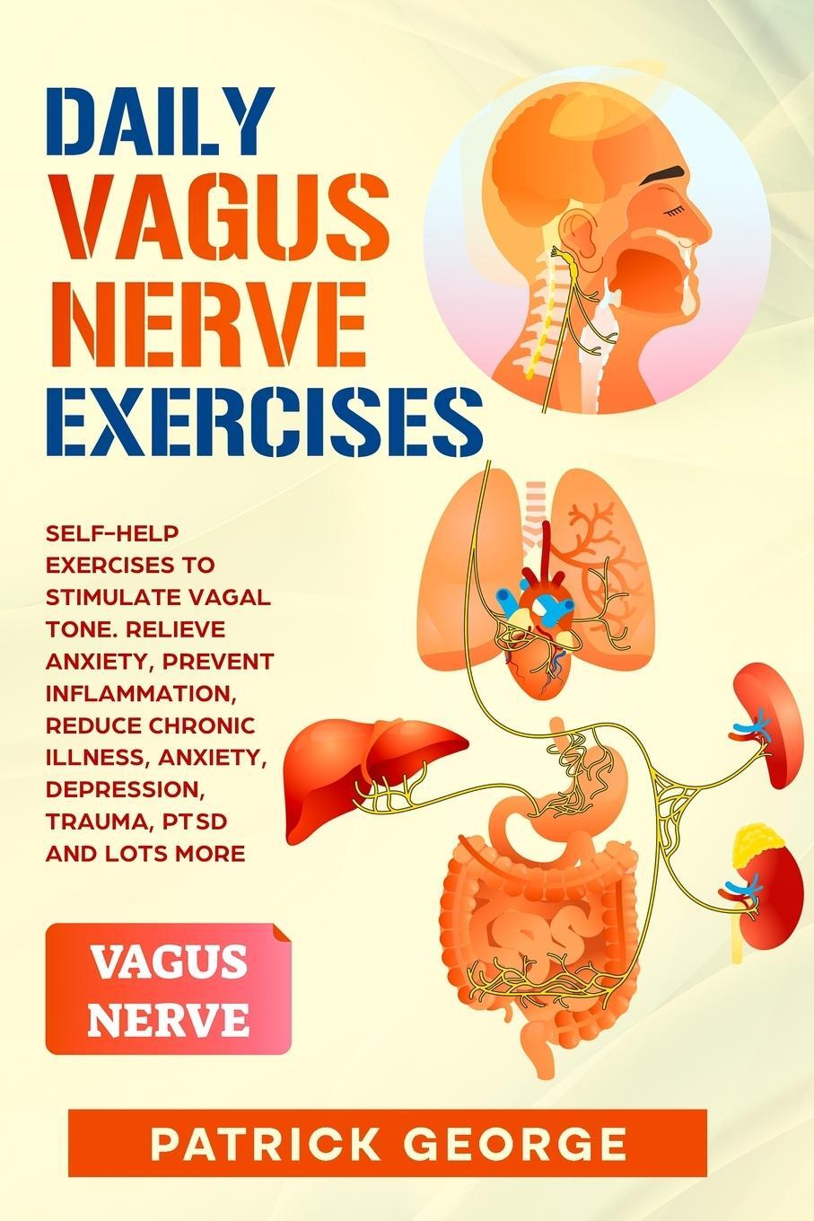 Cover: 9781801886154 | DAILY VAGUS NERVE EXERCISES | Patrick George | Taschenbuch | Paperback