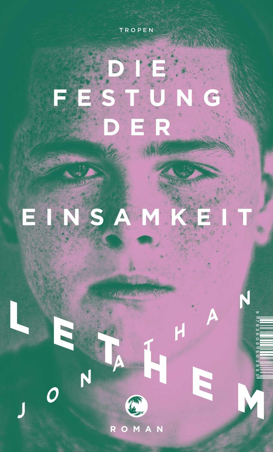 Cover: 9783608503883 | Die Festung der Einsamkeit | Roman | Jonathan Lethem | Taschenbuch