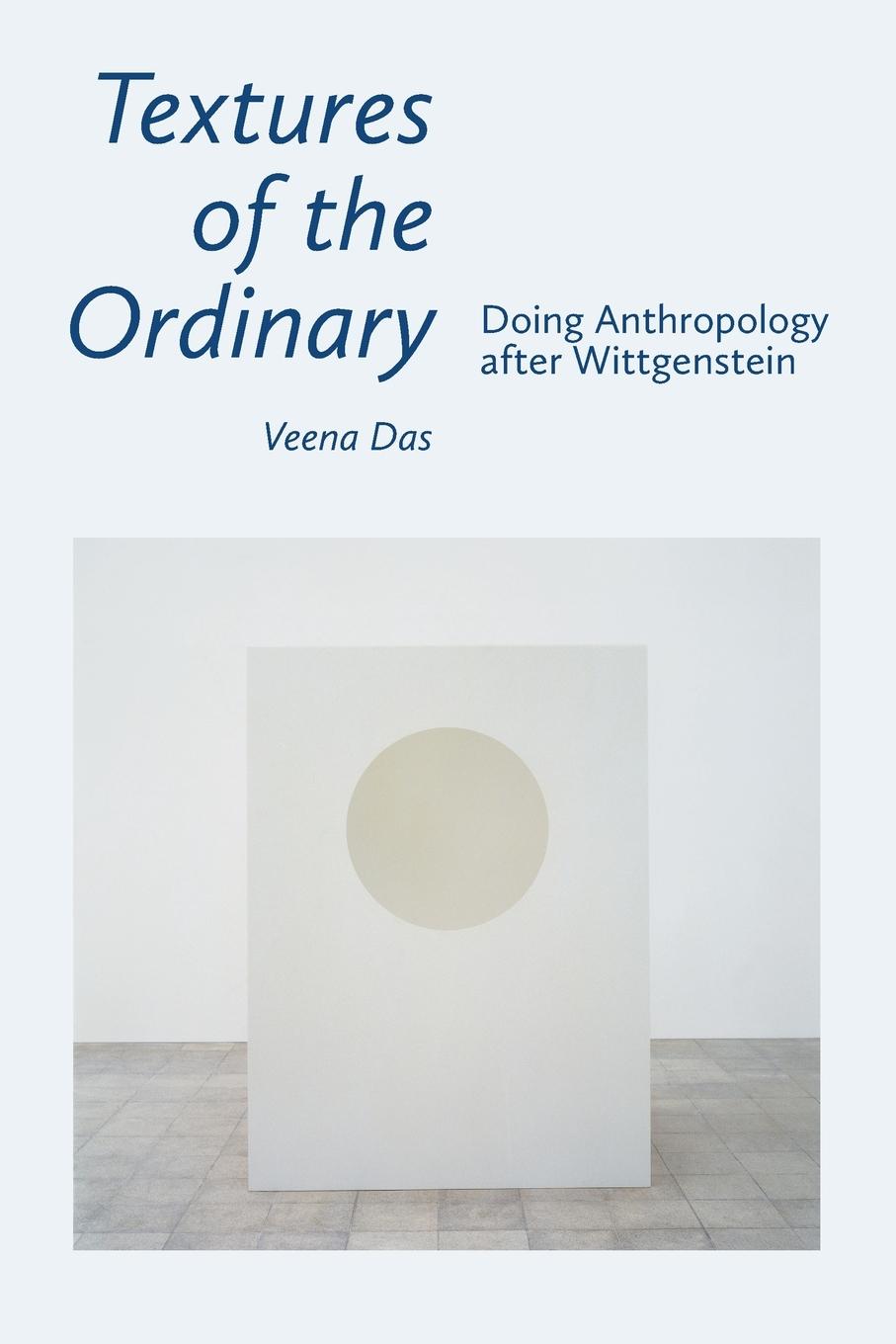 Cover: 9780823287697 | Textures of the Ordinary | Doing Anthropology after Wittgenstein | Das