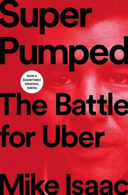 Cover: 9780393652246 | Super Pumped | The Battle for Uber | Mike Isaac | Buch | Englisch